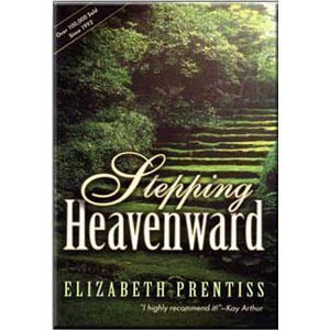 Beispielbild fr Stepping Heavenward zum Verkauf von Better World Books: West