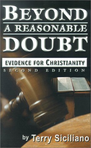 Stock image for Beyond a Reasonable Doubt: Evidence for Christianity for sale by Wonder Book