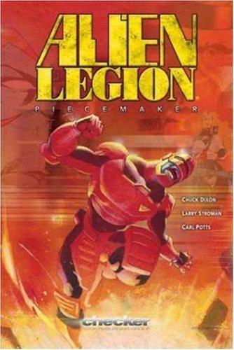 Stock image for Alien Legion: Piecemaker (Alien Legion (Checker)) for sale by WorldofBooks