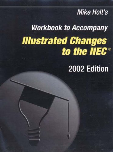 Stock image for Workbook to Accompany Illustrated Changes to the NEC for sale by Discover Books