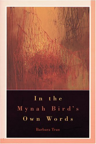 9780971031050: In the Mynah Bird's Own Words