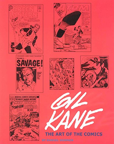 Gil Kane Art and Interviews (9780971031166) by Daniel Herman