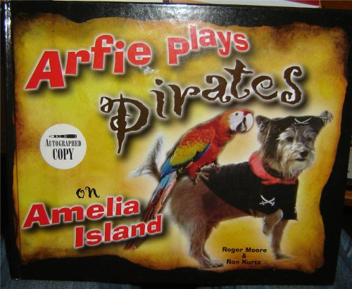 9780971034358: ALFIE PLAYS PIRATES ON AMELIA ISLAND