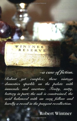 Imagen de archivo de Wintner's Reserve --2007 publication. a la venta por Bookmans