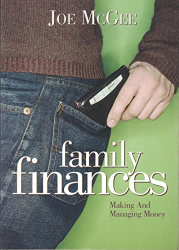 Imagen de archivo de Family Finances Making and Managing Money a la venta por Orion Tech