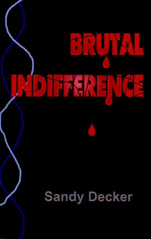 Stock image for Brutal Indifference for sale by Defunct Books
