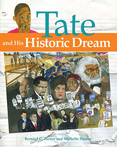 Beispielbild fr Tate and His Historic Dream zum Verkauf von Better World Books