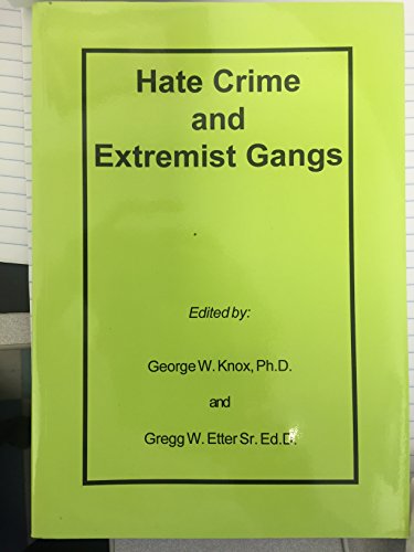 9780971053939: Hate Crime and Extremist Gangs