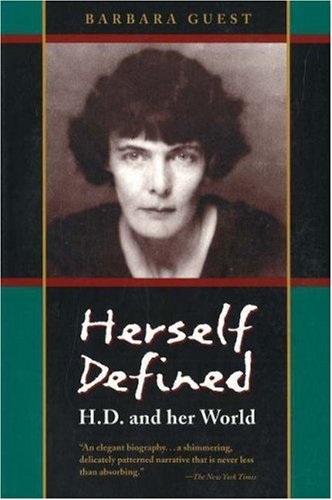 Stock image for Herself Defined: H. D. and Her World (Biography Literary) for sale by BookHolders
