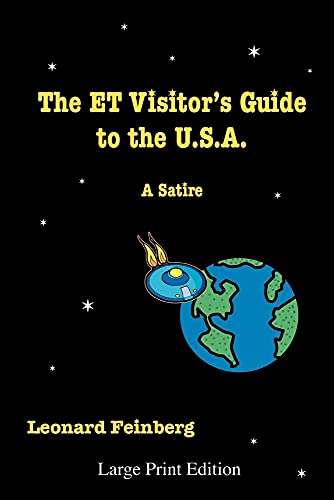 Imagen de archivo de The ET Visitor's Guide to the U.S.A.: A Satire a la venta por Table of Contents