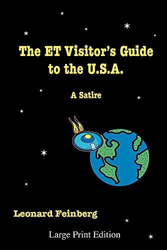 Stock image for The ET Visitor's Guide to the U.S.A.: A Satire for sale by Table of Contents