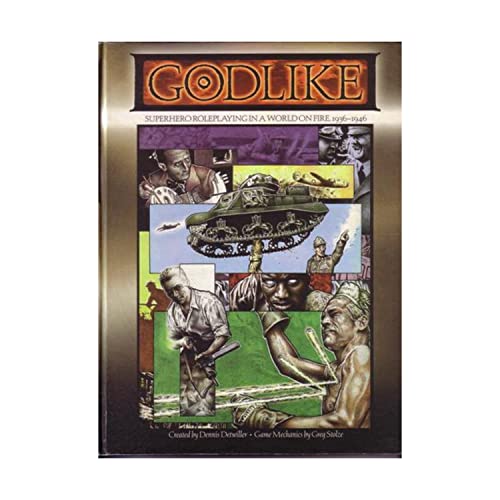 Godlike: Superhero Roleplaying in a World on Fire, 1936-1946 (9780971064201) by Detwiller, Dennis; Stolze, Greg