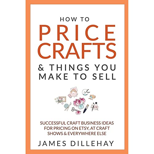 Stock image for How to Price Crafts and Things You Make to Sell for sale by WorldofBooks