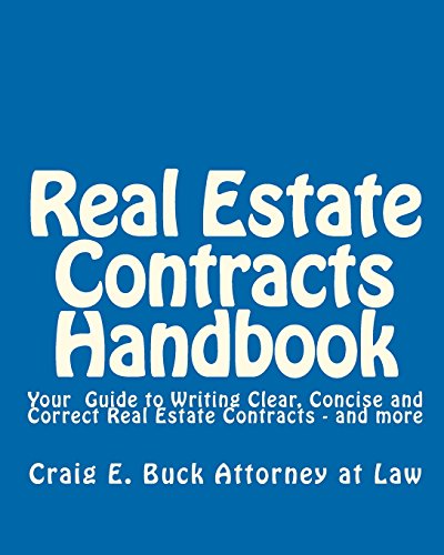 9780971069701: Real Estate Contracts Handbook: Your Guide to Writing Clear, Concise and Correct Real Estate Contracts