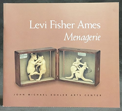 Stock image for Levi Fisher Ames. Menagerie. for sale by Canal Bookyard