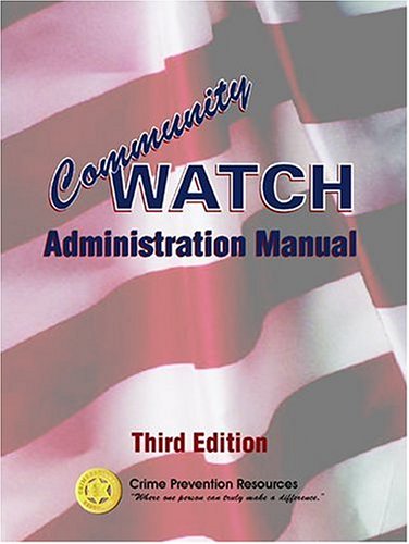 Beispielbild fr Community Watch Administration Manual zum Verkauf von ThriftBooks-Dallas