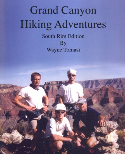 Stock image for Grand Canyon Hiking Adventures (South Rim) for sale by BooksRun