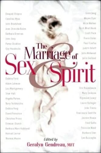 9780971088863: Marriage of Sex and Spirit: Relationships at the Heart of Conscious Evolution