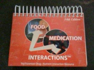 9780971089624: Food-medication Interactions