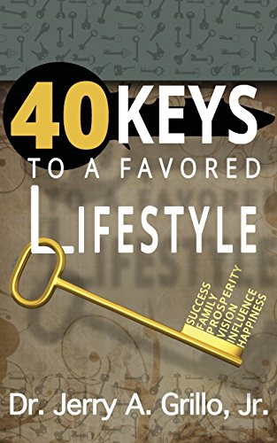 Stock image for 40 Keys to Favored Lifestyle (40 Days of Favor) for sale by Lucky's Textbooks