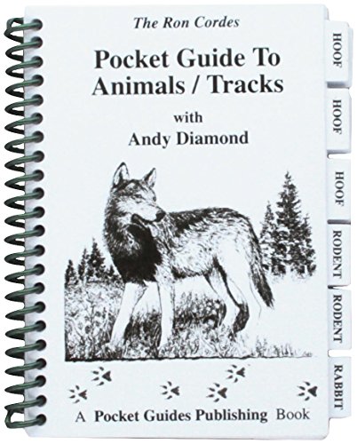 Beispielbild fr Pocket Guide - Animal Tracks - Hunting - Animal Tracks - Guide to Animal Tracks - Andy Diamond - Ron Cordes zum Verkauf von Half Price Books Inc.