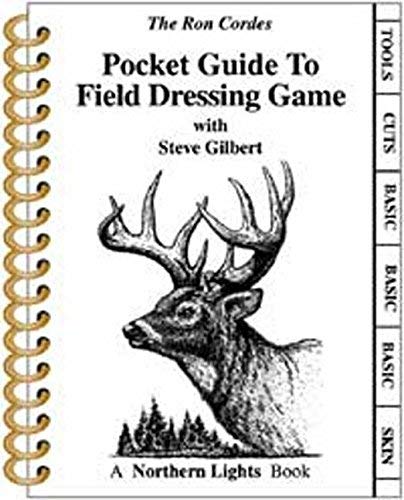 Pocket Guide to Field Dressing Game (PVC Pocket Guides) (9780971100749) by Cordes, Ron