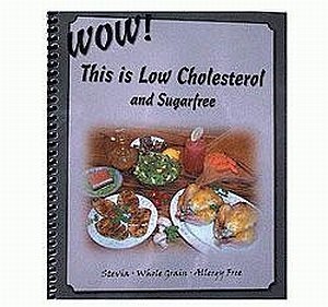 Stock image for WOW! : This is Low Cholesterol and Sugarfree (Stevia Whole Grain & Allergy Free) for sale by ThriftBooks-Atlanta