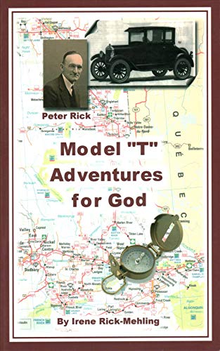 9780971111301: Model "T" Adventures for God of a Man Called Peter Who Worked Like Paul (book 2)