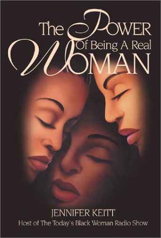 Imagen de archivo de The Power of Being a Real Woman a la venta por Better World Books