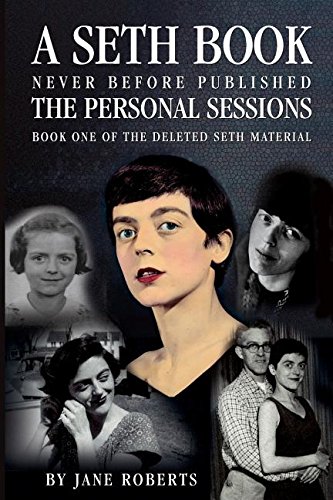 Beispielbild fr A Seth Book: The Personal Sessions, Book 1 of the Deleted Seth Material (A Seth Book) zum Verkauf von Books Unplugged