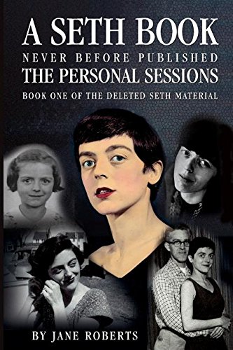 Stock image for A Seth Book: The Personal Sessions, Book 1 of the Deleted Seth Material (A Seth Book) for sale by Books Unplugged