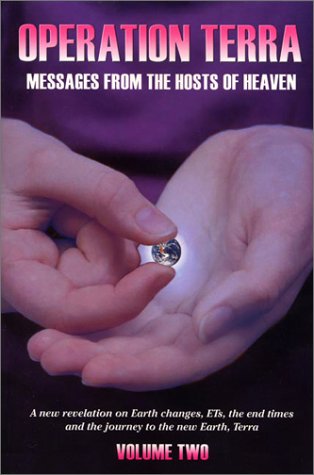 Stock image for Operation Terra: Messages from the Hosts of Heaven, Volume Two: 2 for sale by WorldofBooks