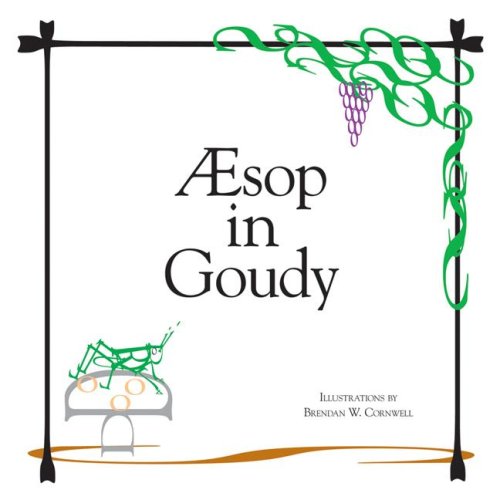 Beispielbild fr Aesop in Goudy (Typeform Illustration) zum Verkauf von HPB Inc.
