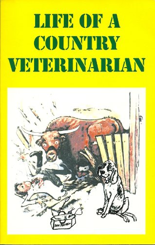 9780971135109: Life of a country veterinarian