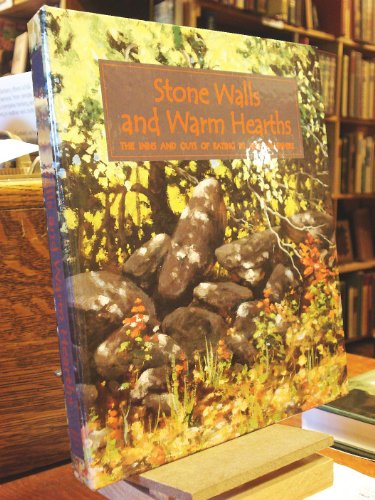 Stock image for Stonewalls and Warm Hearths for sale by Better World Books