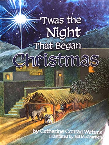 Stock image for Twas the Night That Began Christmas for sale by HPB Inc.