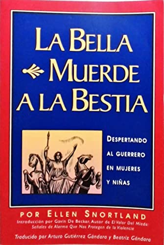 Beispielbild fr La Bella Muerde a la Bestia (Spanish Edition) zum Verkauf von GridFreed