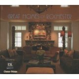 Beispielbild fr Great homes of Rochester: An exclusive look inside our area's premier homes zum Verkauf von Wonder Book