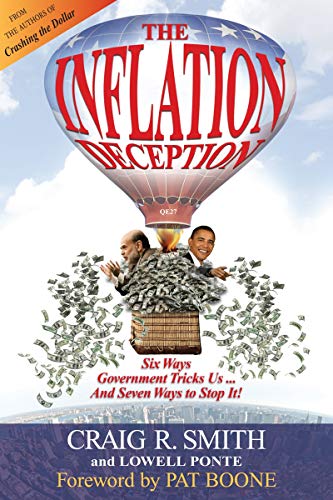 Beispielbild fr The Inflation Deception: Six Ways Government Tricks Us.and Seven Ways to Stop It! zum Verkauf von SecondSale
