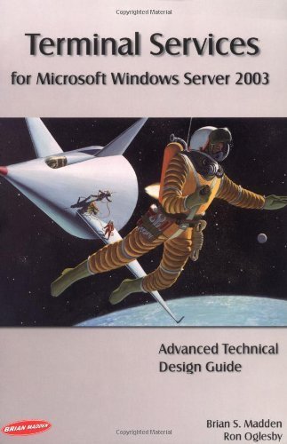 Imagen de archivo de Terminal Services for Microsoft Windows Server 2003: Advanced Technical Design Guide a la venta por ThriftBooks-Dallas