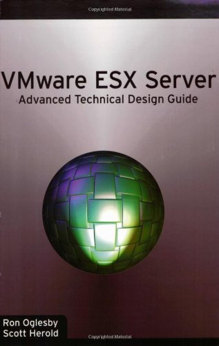 Imagen de archivo de VMware ESX Server: Advanced Technical Design Guide (Advanced Technical Design Guide series) a la venta por Wonder Book