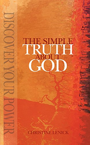 Stock image for The Simple Truth About God for sale by Books From California