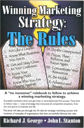 Imagen de archivo de Winning Marketing Strategy: The Rules a la venta por ThriftBooks-Dallas