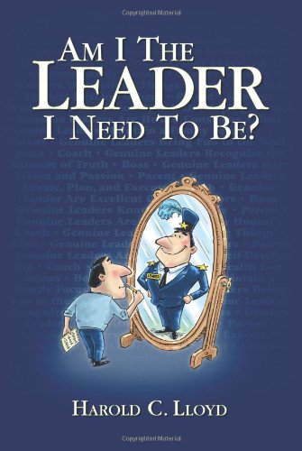 Stock image for Am I the Leader I Need to Be? for sale by Better World Books