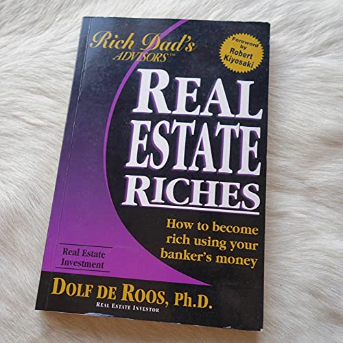 Beispielbild fr Real Estate Riches (Rich Dad's Advisors Guides) zum Verkauf von D2D Books
