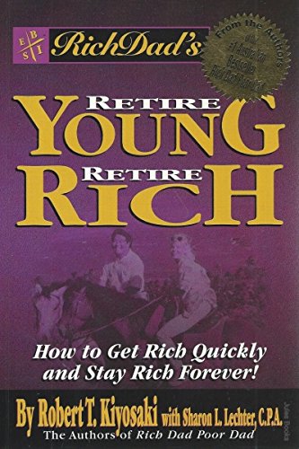 Imagen de archivo de Rich Dads Retire Young Retire Rich a la venta por WorldofBooks