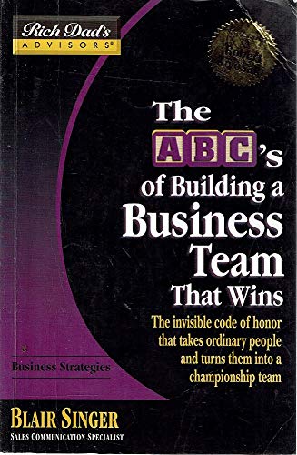 Beispielbild fr The ABC's Of Building A Business Team That Wins zum Verkauf von Marlowes Books and Music