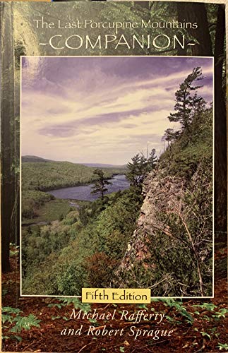 9780971165441: Porcupine Mountains Companion: Inside Michigan's L