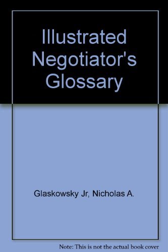 Stock image for Illustrated Negotiator's Glossary for sale by Better World Books