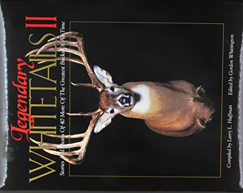 Legendary Whitetails II.